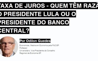 Artigo escrito por Odilon Guedes falando sobre a taxa de juros