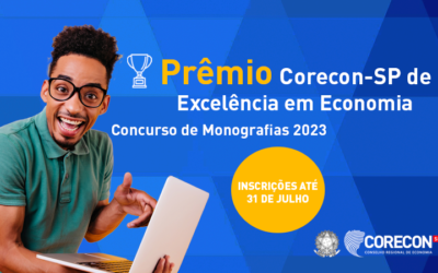 Inscrições para o “Prêmio Corecon-SP de Excelência em Economia – Concurso de Monografias 2023” até 31 de julho