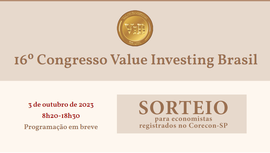 Corecon-SP sorteia cortesias para o 16° Congresso Value Investing
