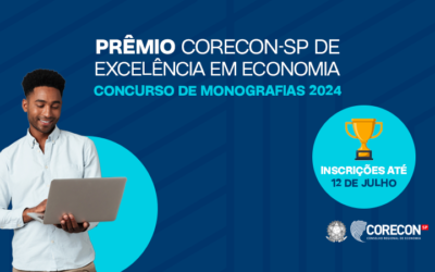 Aberta as inscrições para o “XXVII Prêmio Corecon-SP de Excelência em Economia – Concurso de Monografias 2024”