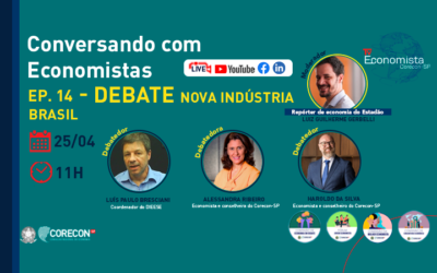Nesta quinta, às 11h, ao vivo, o Corecon-SP debate “A Nova Indústria Brasil (NIB)”