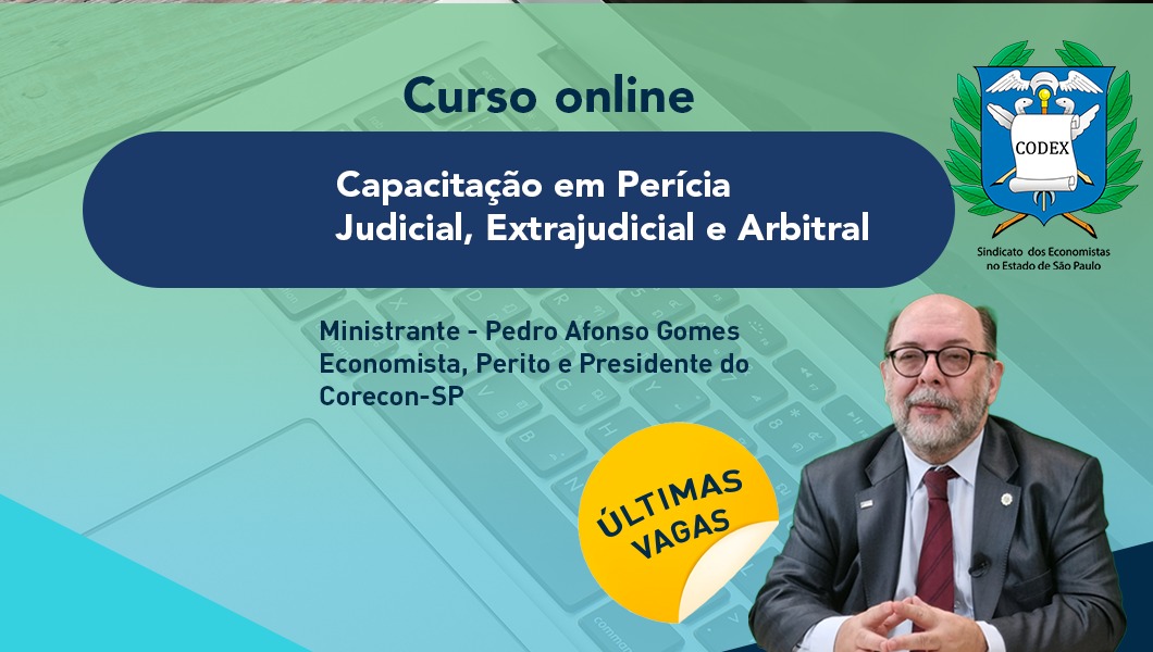 O Sindecon-SP está com inscrições abertas para uma capacitação online completa sobre “Perícia Judicial, Extrajudicial e Arbitral”
