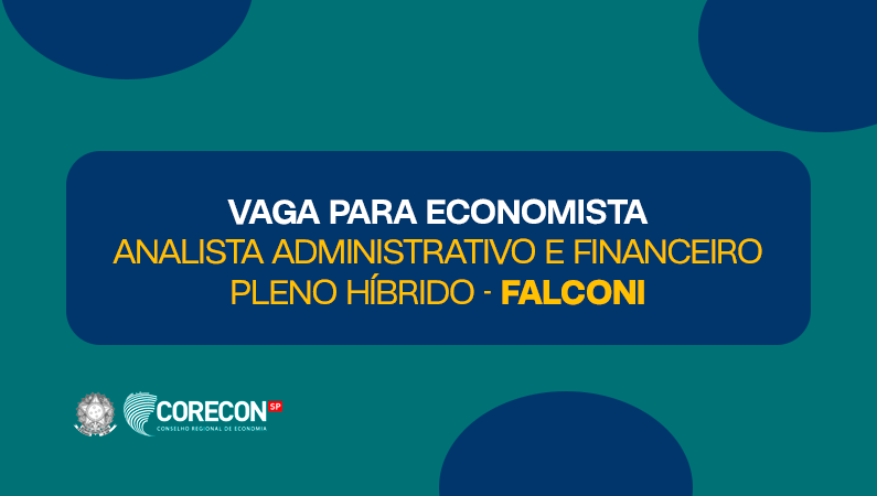 Analista Administrativo e Financeiro Pleno Híbrido – Falconi