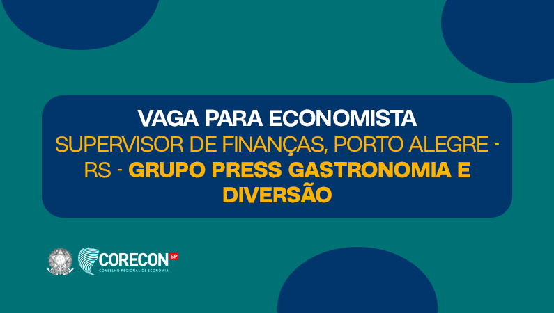 Supervisor de finanças, Porto Alegre – RS – Grupo Press Gastronomia e Diversão