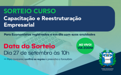 Corecon-SP sorteará DUAS VAGAS para o Curso online de “Capacitação em Reestruturação Empresarial” do Sindecon-SP