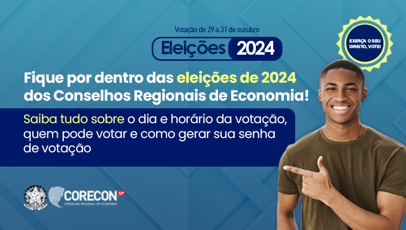 Informativo sobre o pleito eleitoral de 2024 dos Conselhos Regionais de Economia