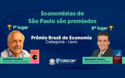 Economistas do estado de São Paulo foram premiados no Prêmio Brasil de Economia, na categoria “Livro”