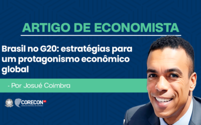 Artigo de economista Josué Coimbra – Brasil no G20: estratégias para um protagonismo econômico global