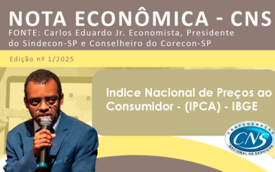 Nota Econômica nº 01/2025 por Carlos Eduardo Junior – Inflação – Indice Nacional de Preços ao Consumidor – (IPCA) – IBGE