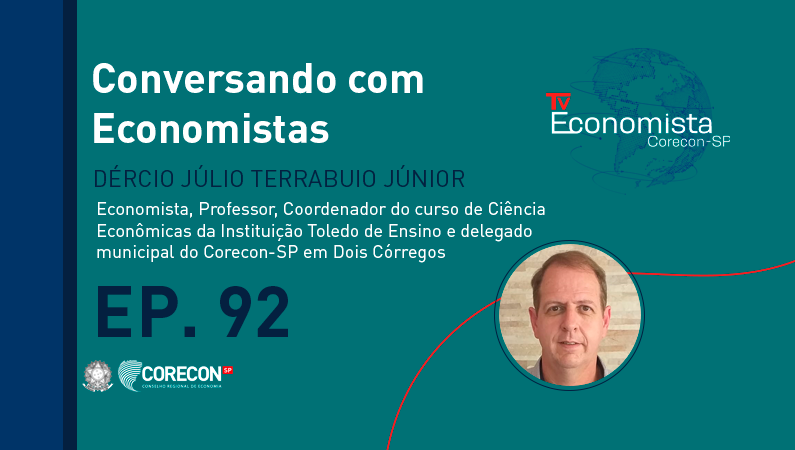 Último episódio de 2024 do “Conversando com Economistas” é com o professor e economista Dércio Terrabuio Júnior