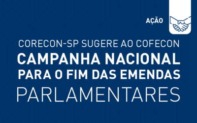 Corecon-SP sugere ao Cofecon campanha nacional para o fim das Emendas Parlamentares
