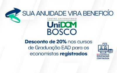 Sua anuidade vira benefício – Parceria entre Corecon-SP e Universidade Dom Bosco oferecem cursos com desconto para economistas