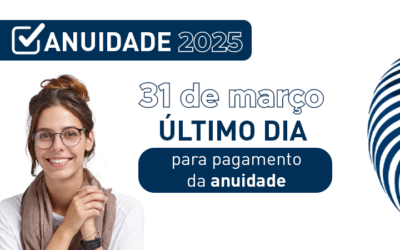 Está chegando o último dia (31/3) para o pagamento da anuidade de 2025
