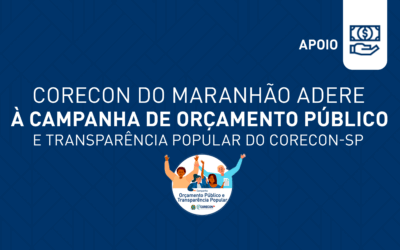 Corecon do Maranhão adere à campanha de Orçamento Público e Transparência Popular do Corecon-SP