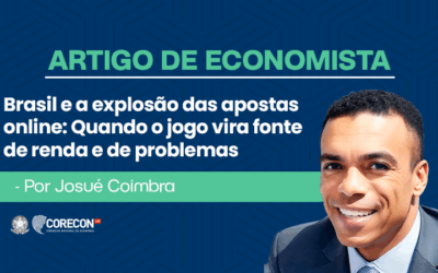Artigo de economista por Josué Coimbra: Brasil e a explosão das apostas online: quando o jogo vira fonte de renda e de problemas