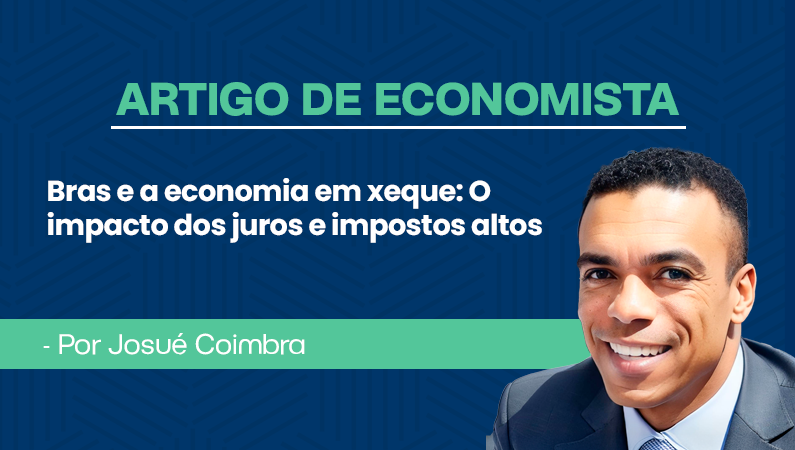 Brás e a economia em xeque: O impacto dos juros e impostos altos