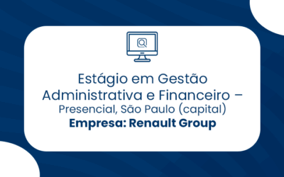 Estagiário Gestão Administrativa e Financeiro, São Paulo (capital) – Renault Group