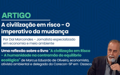 Artigo – A civilização em risco: O imperativo da mudança