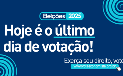 Eleições 2025 do Corecon-SP: HOJE (31) é o último dia para VOTAR!