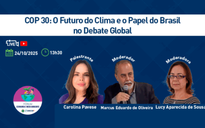 🌍 LIVE – COP 30: O Futuro do Clima e o Papel do Brasil no debate Global