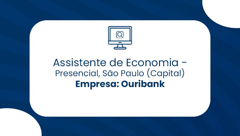 Assistente de Economia, São Paulo (capital) – Ouribank