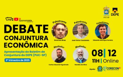 Debate: Boletim de Conjuntura Econômica do DEPE/PUC-SP – 3º trimestre de 2025