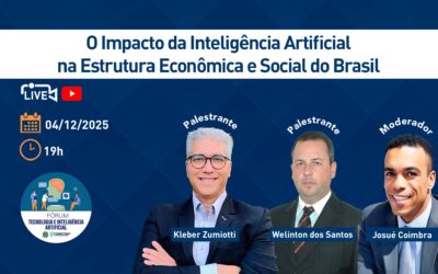 Live “O Impacto da Inteligência Artificial na Estrutura Econômica e Social do Brasil”