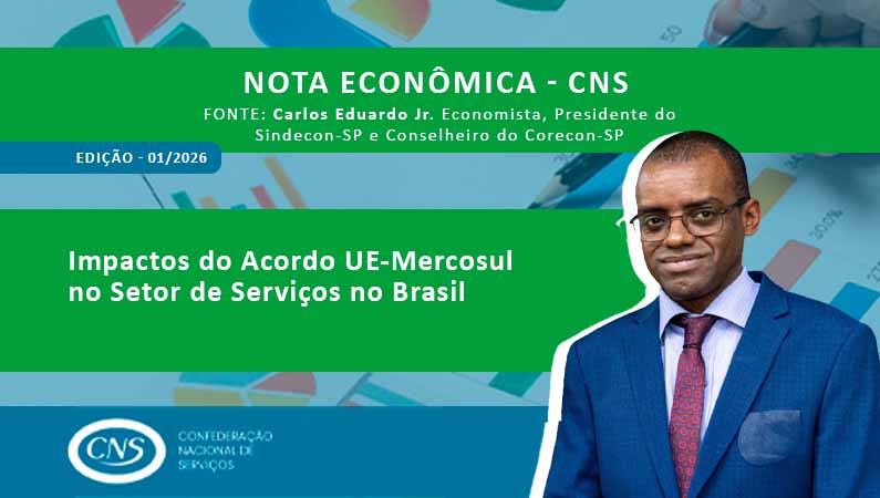 Nota Econômica Semanal nº 01 por Carlos Eduardo de Oliveira Jr. – Impactos do Acordo UE-Mercosul no Setor de Serviços no Brasil