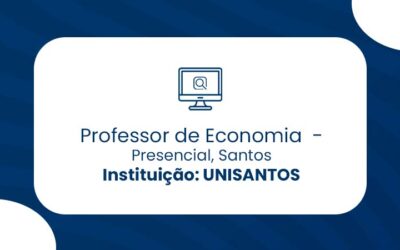 Vaga para Professor de Economia na UNISANTOS