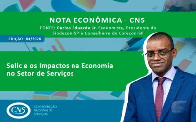 Nota Econômica Semanal nº 04 por Carlos Eduardo de Oliveira Jr. – Selic e os Impactos na Economia no Setor de Serviços