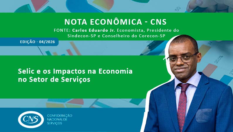 Nota Econômica Semanal nº 04 por Carlos Eduardo de Oliveira Jr. – Selic e os Impactos na Economia no Setor de Serviços