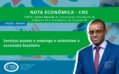 Nota Econômica Semanal nº 08 por Carlos Eduardo de Oliveira Jr. – Serviços e Sustentação do Emprego no Atual Ciclo Econômico
