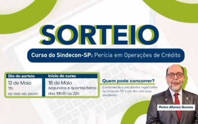 Corecon-SP sorteará DUAS VAGAS para o curso “Perícia em Operações de Crédito” do Sindecon-SP