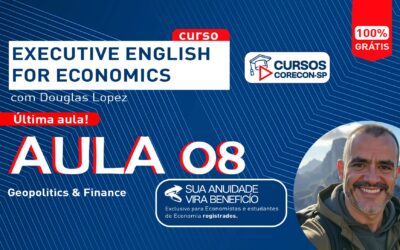 Última aula do curso “Executive English for Economics” já está disponível para estudos!
