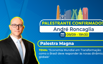 SINCE 2026 | PALESTRA MAGNA — Economia Mundial em Transformação: como o Brasil deve responder às novas dinâmicas globais