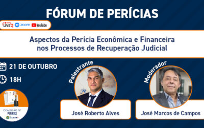 Fórum de Perícia debate atuação do perito econômico-financeiro na recuperação judicial